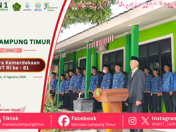 Semarak HUT Kemerdekaan RI ke-81 di MAN 1 Lampung Timur: Upacara dan Fashion Show Meriahkan Perayaan Kemerdekaan